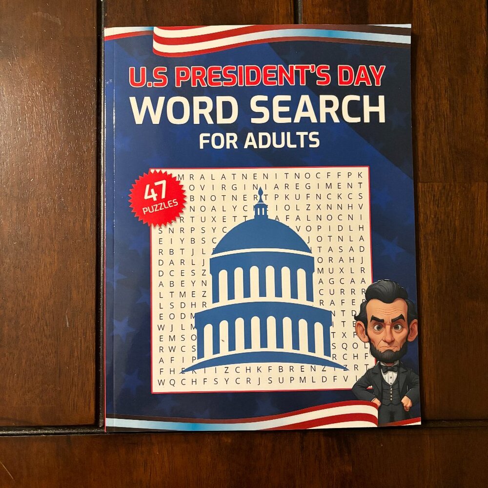 U.S. Presidents Day Word Search 2025 for Adults: 47 Leaders of America